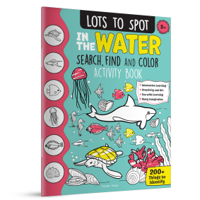 Lots to Spot: In The Water- Search, Find and Color Activity Book