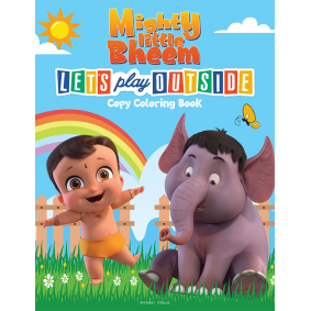 Mighty Little Bheem - Let\'s Play Outside : Copy Coloring Book