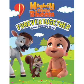 Mighty Little Bheem - Forever Together : Copy Coloring Book