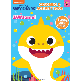 Pinkfong Baby Shark - Jawsome : Fun Coloring and Activity Book
