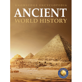 World History - Ancient : Knowledge Encyclopedia For Children