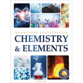 Chemistry & Elements : Science Knowledge Encyclopedia for Children