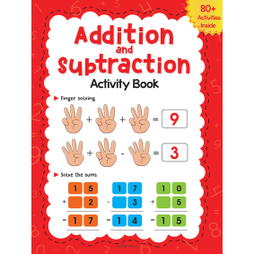 Addition and Subtraction Activity Book For Children - 80+ Activities Inside