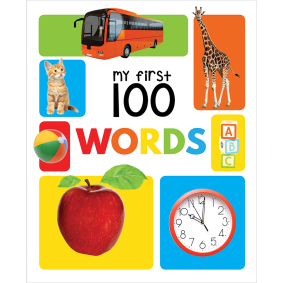 My First 100 Words Board Book : My 100 Library Series