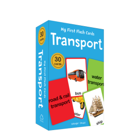 My First Flash Cards Transport : 30 Early Learning Flash Cards For Kids