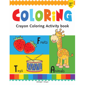 Preschool Activity Book: Coloring - Crayon Fun Activity Book For Kids