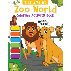 Pick and Paint Coloring Activity Book For Kids: Zoo World