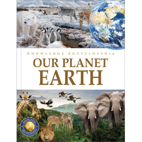 Knowledge Encyclopedia - Our Planet Earth
