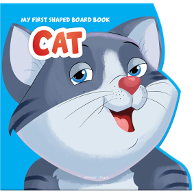 My First Shaped Board Book: Illustrated Cat - Animal Picture Book for Kids Age 2+ Board book