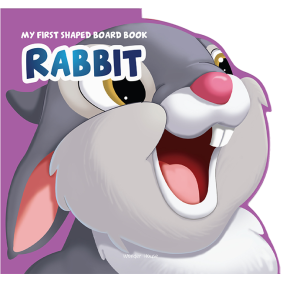 My First Shaped Board Book: Illustrated Rabbit - Animal Picture Book for Kids Age 2+ Board book
