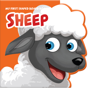 My First Shaped Board Book: Illustrated Sheep - Animal Picture Book for Kids Age 2+ Board book