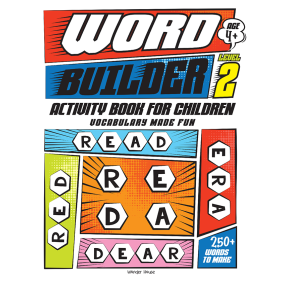 Word Builder Activity Book For Children - Make Meaningful Words With The Given Letters - Level 2