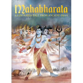 Mahabharata - Illustrated Tales From Ancient India (Deluxe Edition)