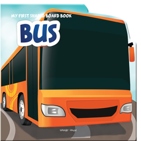 My First Shaped Board Books For Children: Transport - Bus