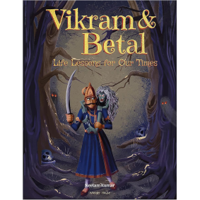 Vikram & Betal - Life lessons for Our Times