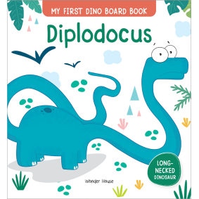 Diplodocus : My First Dino Board Book - Illustrated Dino Picture Book for Children