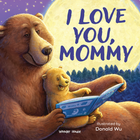 I love you, Mommy