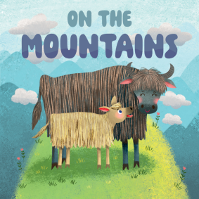 On the Mountains: My First Baby Animal Board Book | Illustrated Early Learning Picture Books