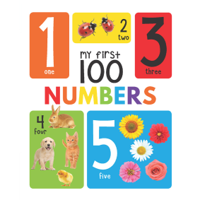 My First 100 Numbers: Padded Board Books
