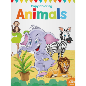 Little Artist Series Animals: Copy Colour Books