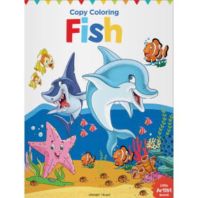 Little Artist Series Fish: Copy Colour Books