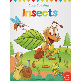 Little Artist Series Insects: Copy Colour Books