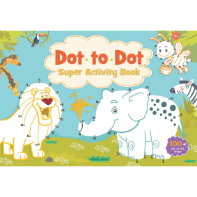 Dot to Dot Super Activity Book : Activity Book for children