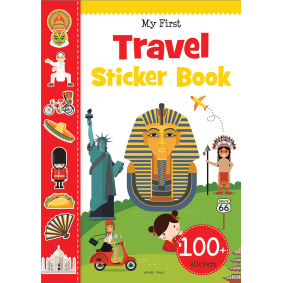 My First Travel Sticker Book: Exciting Sticker Book With 100 Stickers