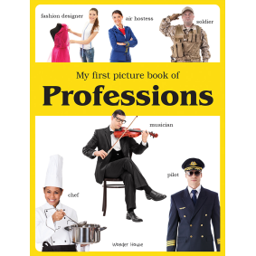 My first picture book of Professions: Picture Books for Children