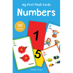 My First Flash Cards Numbers  : 30 Early Learning Flash Cards For Kids