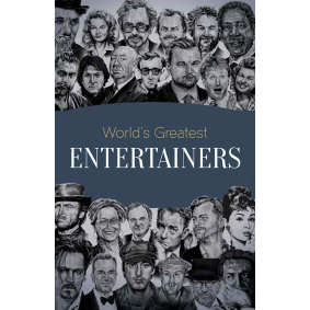 World\'s Greatest Entertainers : Biographies of Inspirational Personalities For Kids