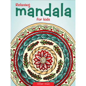 Relaxing Mandala For Kids : Coloring Book To Improve Concentration And Relaxation