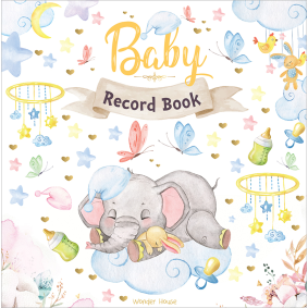 Baby Record Book : Newborn Journal For Boys And Girls To Cherish Memories And Milestones (Ideal Gift For Expecting Parents and Baby Shower)