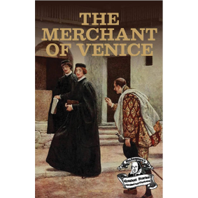 The Merchant of Venice : Shakespeare’s Greatest Stories For Children (Abridged and Illustrated) With Review Questions And An Introduction To The Themes In The Story