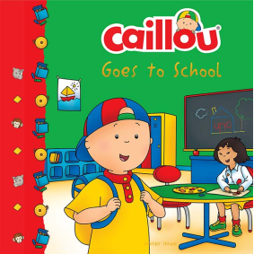 Caillou-Goes to School