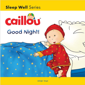 Caillou-Good Night!