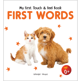 My First Book of Touch And Feel - First Words : Touch And Feel Board Book For Children