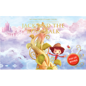 My First Pop Up Fairy Tales - Jack & The Beanstalk : Pop up Books for children