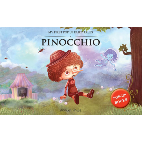 My First Pop Up Fairy Tales - Pinocchio : Pop up Books for children