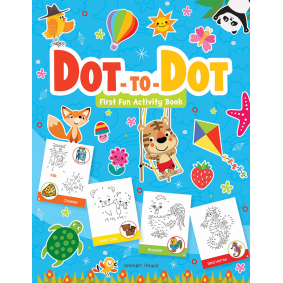 Dot To Dot : First Fun Activity Books For Kids