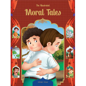 The Illustrated Moral Tales: Classic Tales From India