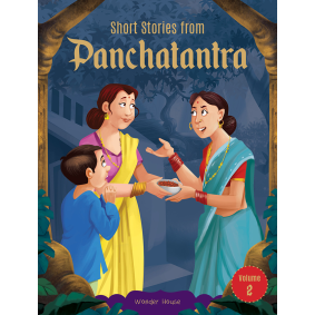 Short Stories From Panchatantra - Volume 2: Abridged Illustrated Stories For Children (With Morals)