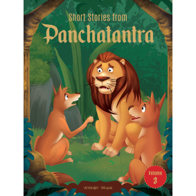 Short Stories From Panchatantra - Volume 3: Abridged Illustrated Stories For Children (With Morals)