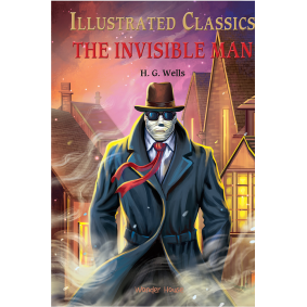 The Invisible Man: Illustrated Abridged Children Classic English Novel With Review Questions (Hardback)
