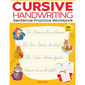 Cursive Handwriting - Sentence: Practice Workbook