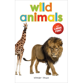 Wild Animals - Early Learning Board Book With Large Font : Big Board Books Series