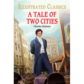 A Tale of Two Cities : Illustrated Abridged Children Classic English Novel with Review Questions (Hardback)