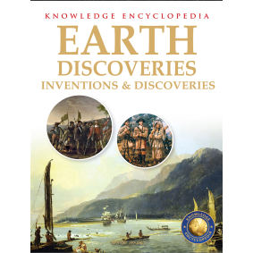 Inventions & Discoveries - Earth Discoveries: Knowledge Encyclopedia For Children