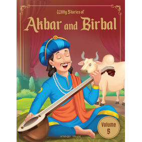 Witty Stories of Akbar and Birbal - Volume 5: Illustrated Humorous Stories For Kids