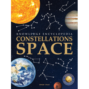 Space - Constellations: Knowledge Encyclopedia For Children